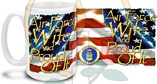 Air Force Wife & Proud of it