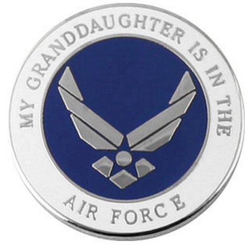 My Granddaughter is in the Air Force Pin